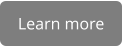 Learn more